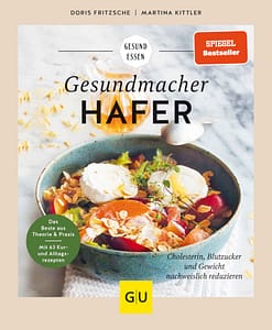 Gesund essen mit dem Gesundmacher Hafer