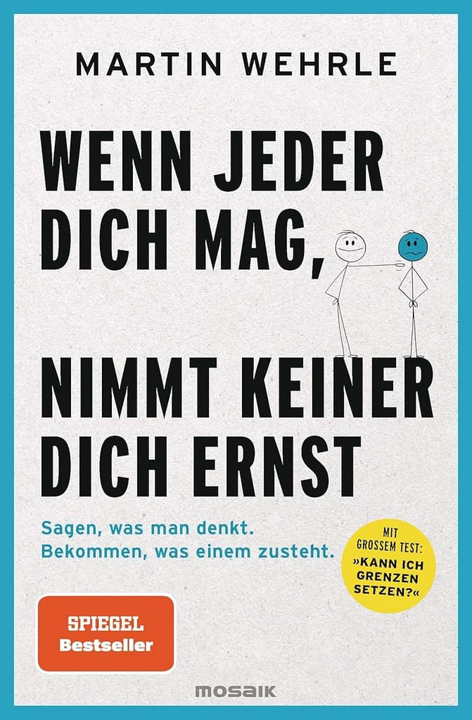 Buchcover: Wenn jeder dich mag, nimmt keiner dich ernst