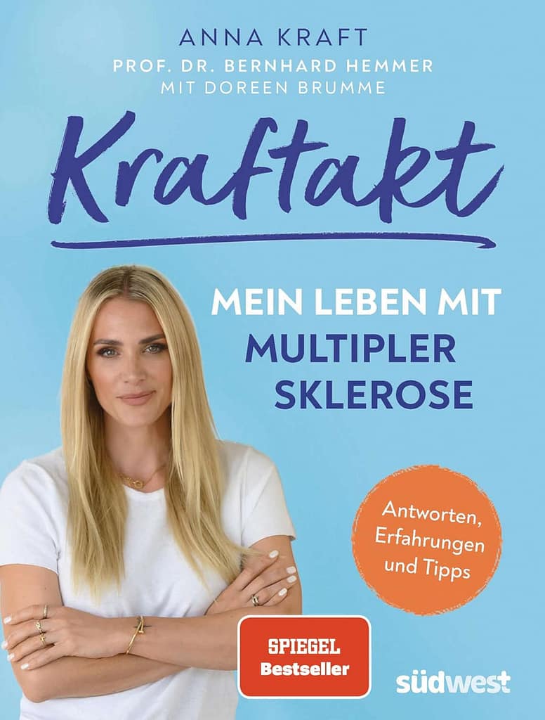 Multiple Sklerose (MS) Buchtitel: Kraftakt - Mein Leben mit MULTIPLER SKLEROSE von Anna Kraft